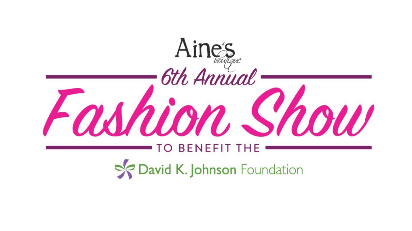 David K. Johnson Foundation to Host Sixth Annual Aine s Boutique